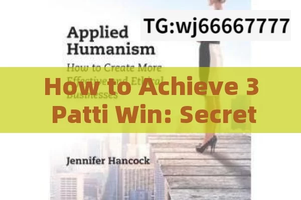 How to Achieve 3 Patti Win: Secrets and Strategies