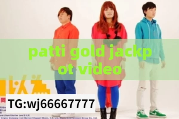 patti gold jackpot video